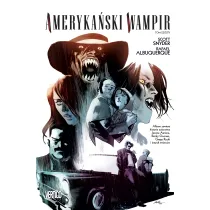Vertigo Ameryka�ski Wampir. Tom 6