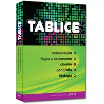 Tablice: matematyka, fizyka z astronomi, chemia, geografia, biologia (twarda oprawa)