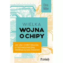 Wielka wojna o chipy