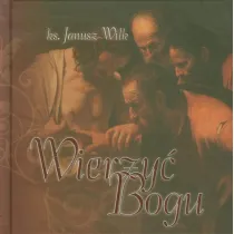 Wierzy� Bogu