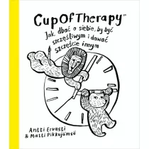 CupOfTherapy Jak dba o siebie, by by szczliwym i dawa szczcie innym