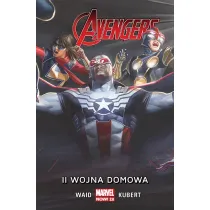Marvel Now 2.0 II wojna domowa. Avengers. Tom 3