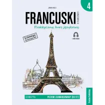 Francuski w t�umaczeniach. Gramatyka. Cz�� 4. Poziom B2-C1