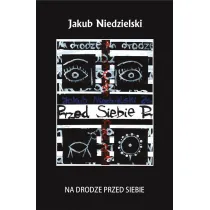 Na drodze przed siebie