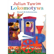 Julian Tuwim "Lokomotywa". Zeszyt do kolorowania