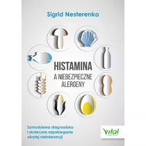 Histamina a niebezpieczne alergeny
