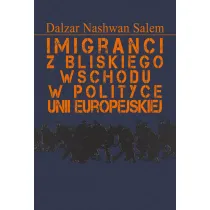 Imigranci z Bliskiego Wschodu w polityce Unii..