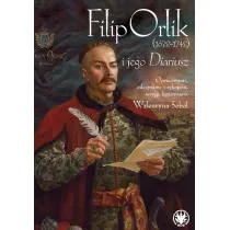Filip Orlik (1672-1742) i jego Diariusz
