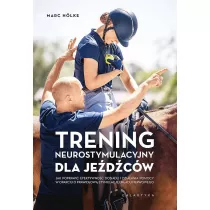 Trening neurostymulacyjny dla jedcw