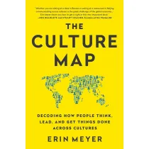 The Culture Map. Decoding How People Think, Lead, and Get Things Done Across Cultures wer. angielska