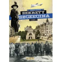 Sekrety Szczecina. Cz�� 2