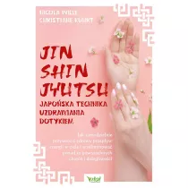 Jin Shin Jyutsu. Japoska technika uzdrawiania..