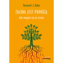 �a�oba jest podr�. Jak zmaga� si� ze strat�