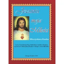 Jezuniu moja Mi�o�ci