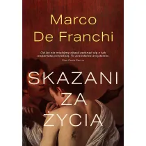 Skazani za �ycia