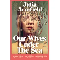 Our Wives Under The Sea wer. angielska