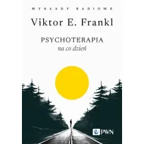 Psychoterapia na co dzie�. Wyk�ady radiowe