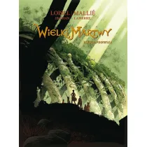 Wielki Martwy. Tom 1