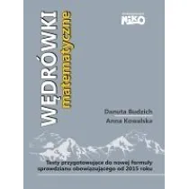 W�dr�wki matematyczne. Testy przygotowuj�ce do nowej formu�y sprawdzianu sz�stoklasisty obowi�zuj�cego od 2015 r.