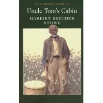 Uncle Tom's Cabin. Wordsworth Classics wer. angielska