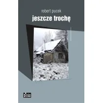 Jeszcze troch�