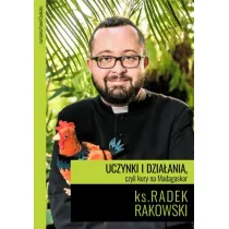 Uczynki i dzia�ania, czyli kury na Madagaskar