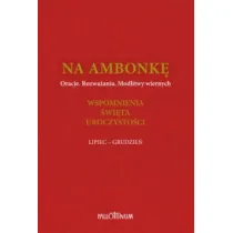 Na ambonk� T.4 lipiec-grudzie�
