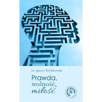 Prawda, wolno��, mi�o��