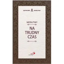 Modlitwy na trudny czas