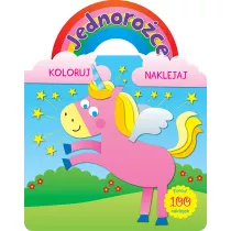 Jednoroce. Koloruj i naklejaj