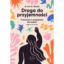 Droga do przyjemnoci. wiczenia z podania dla kobiet