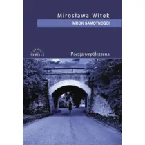 Mrok samotno�ci (tomik poezji)
