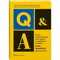 Prawo administracyjne - cz�� og�lna i zagadnienia ustrojowe przed egzaminem