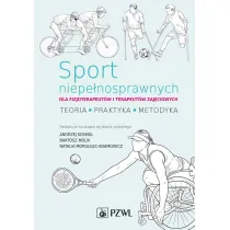 Sport niepe�nosprawnych dla fizjoterapeut�w i terapeut�w zaj�ciowych