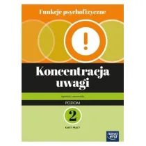 Funkcje psychofizyczne. Koncentracja uwagi KP p.2