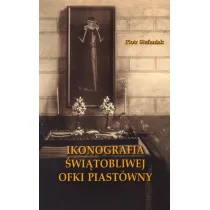 Ikonografia �wi�tobliwej Ofki Piast�wny