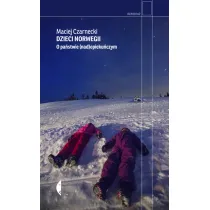 Dzieci Norwegii. O pa�stwie (nad)opieku�czym