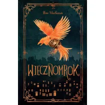 Wiecznomrok. Tom 1