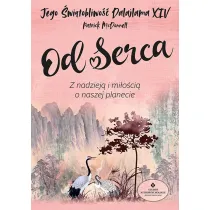 Od serca Z nadziej� i mi�o�ci� o naszej planecie