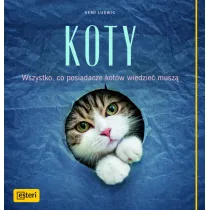 Koty wszystko co posiadacze kot�w wiedzie� musz�