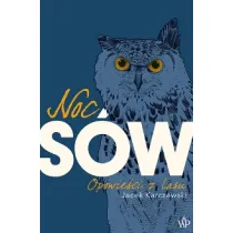 Noc S�w. Opowie�ci z lasu