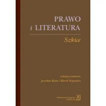 Prawo i literatura. Szkice