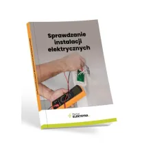 Sprawdzanie instalacji elektrycznych