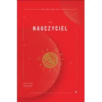 Nauczyciel. Niezmienni. Tom 2