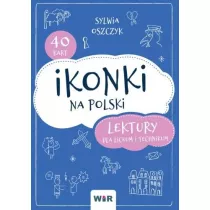 Ikonki na polski. Lektury dla liceum i technikum