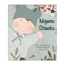 Mojemu dziecku