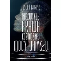 Niezwyke prawa kosmicznej mocy umysu