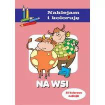 Na wsi. Naklejam i koloruj�