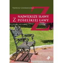 Najwi�ksze s�awy z poselskiej �awy