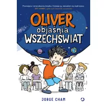 Oliver objania wszechwiat